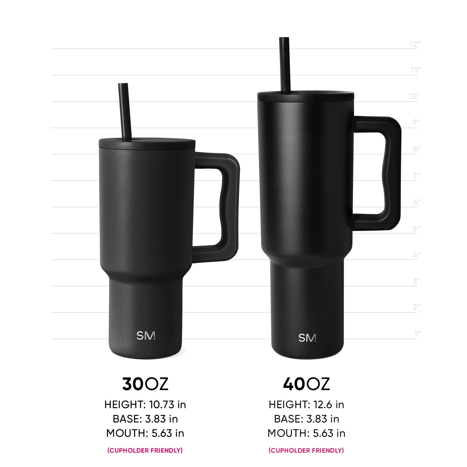 Two black insulated tumblers displayed side-by-side with measurement scale. Left: 30oz (10.73"H). Right: 40oz (12.6"H). Both feature handles, straws, SM logo, and are cupholder friendly.